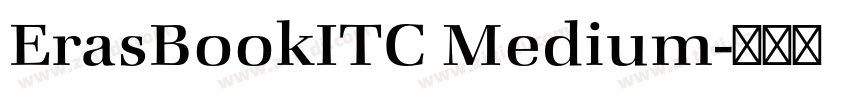 ErasBookITC Medium字体转换